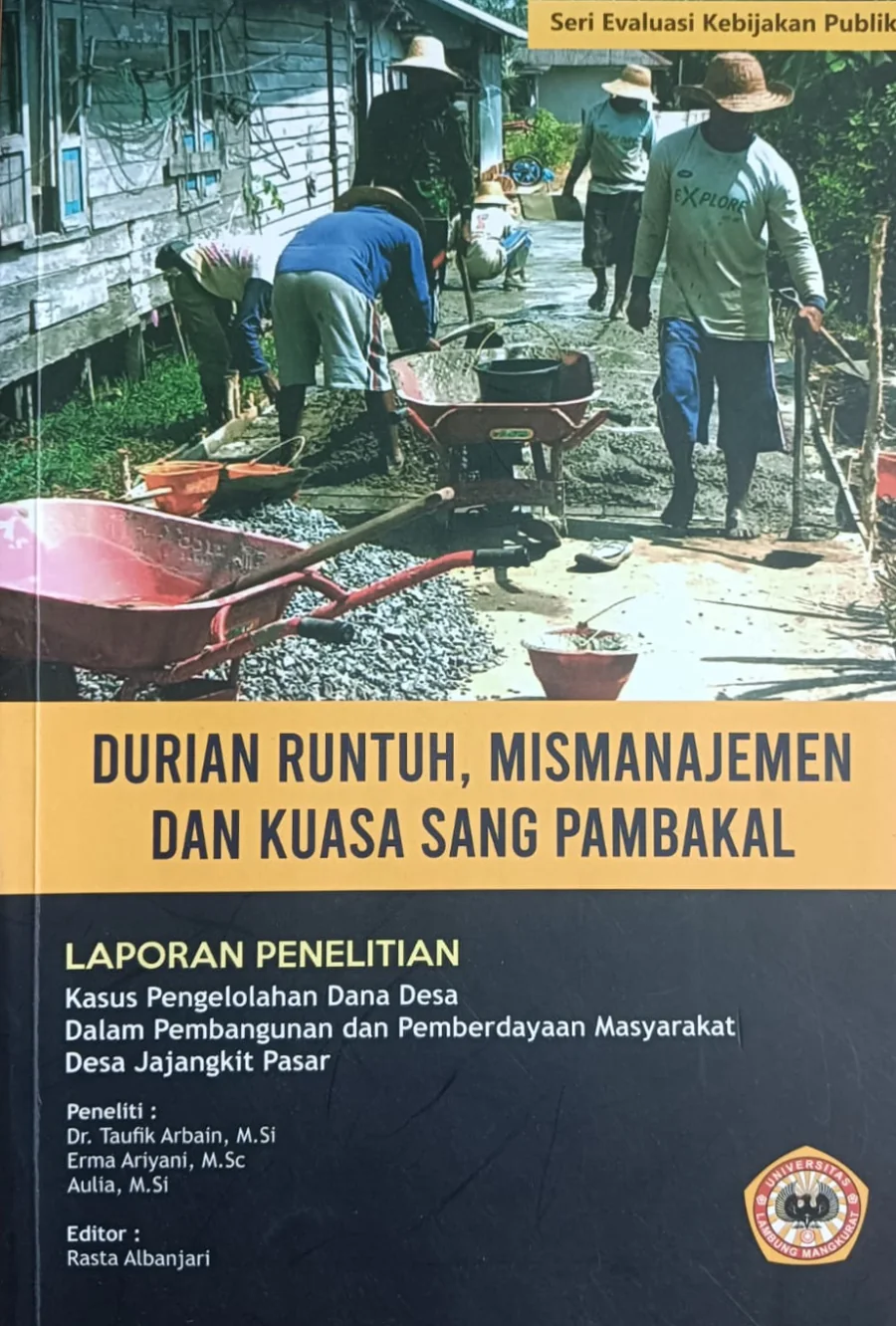 Cover buku Durian Runtuh, Mismanajemen dan Kuasa Sang Pambakal